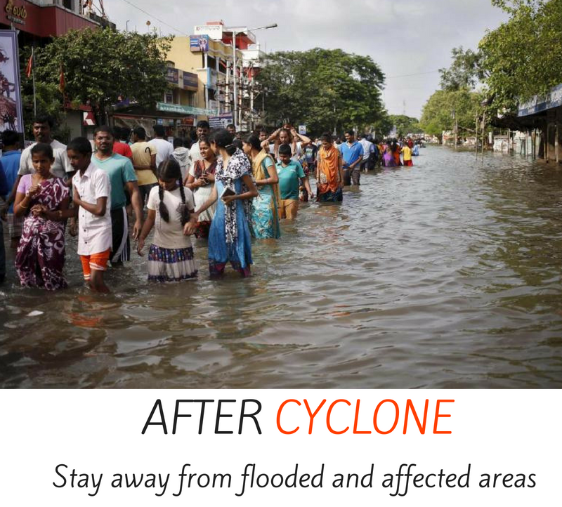 After cyclone - stay away from flooded and affected areas. 